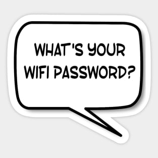 Wifi Password? Sticker